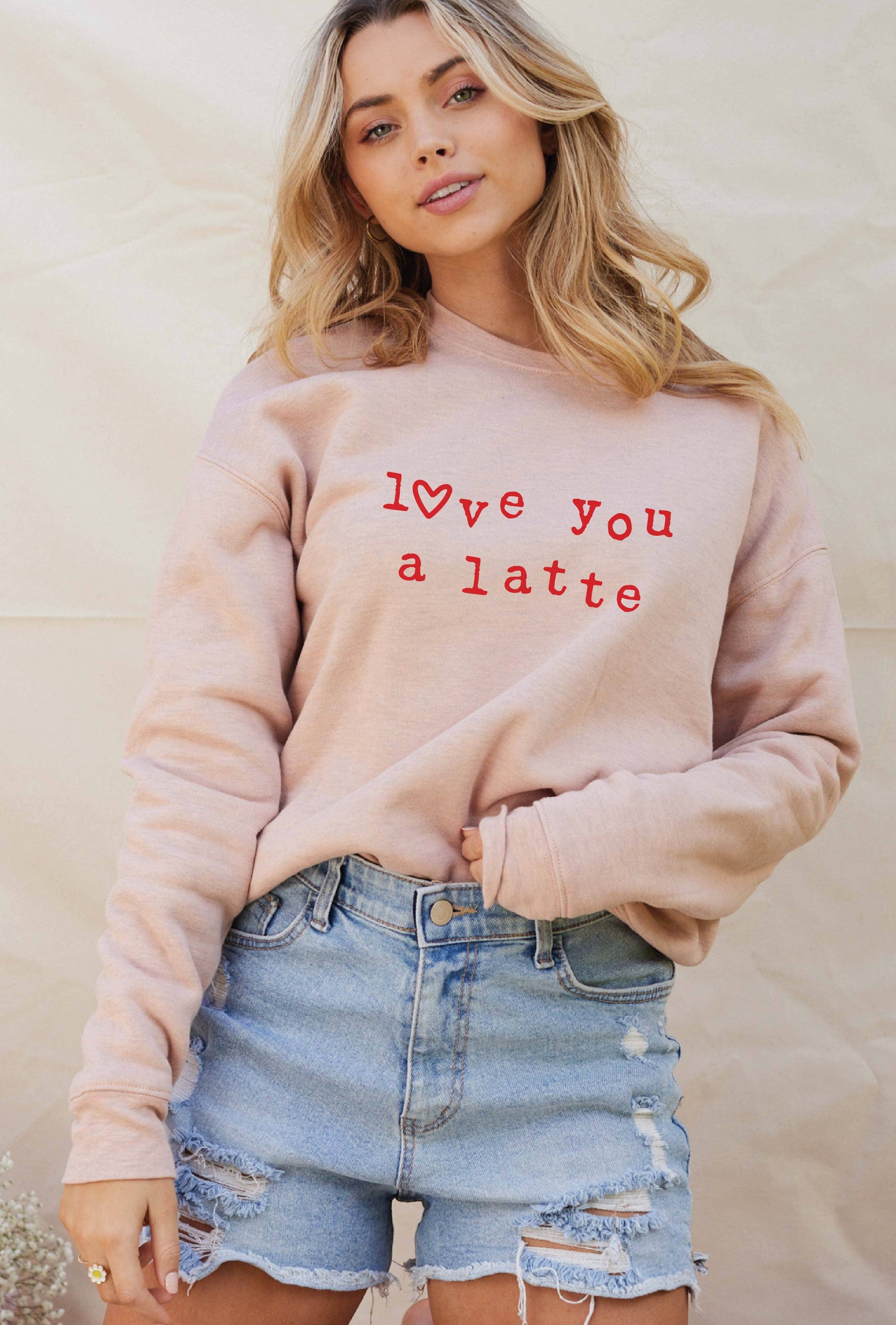 LOVE YOU A LATTE  Graphic Sweatshirt
