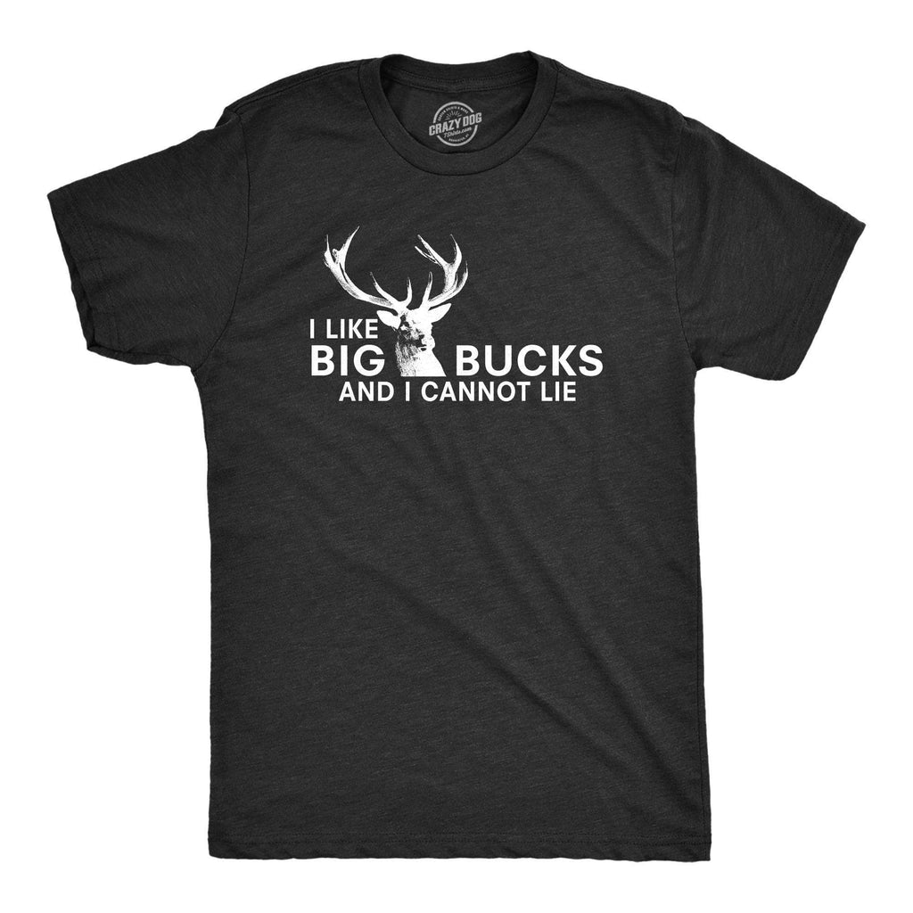 I Like Big Bucks Men's Tshirt Hunting Graphic Tee Western T