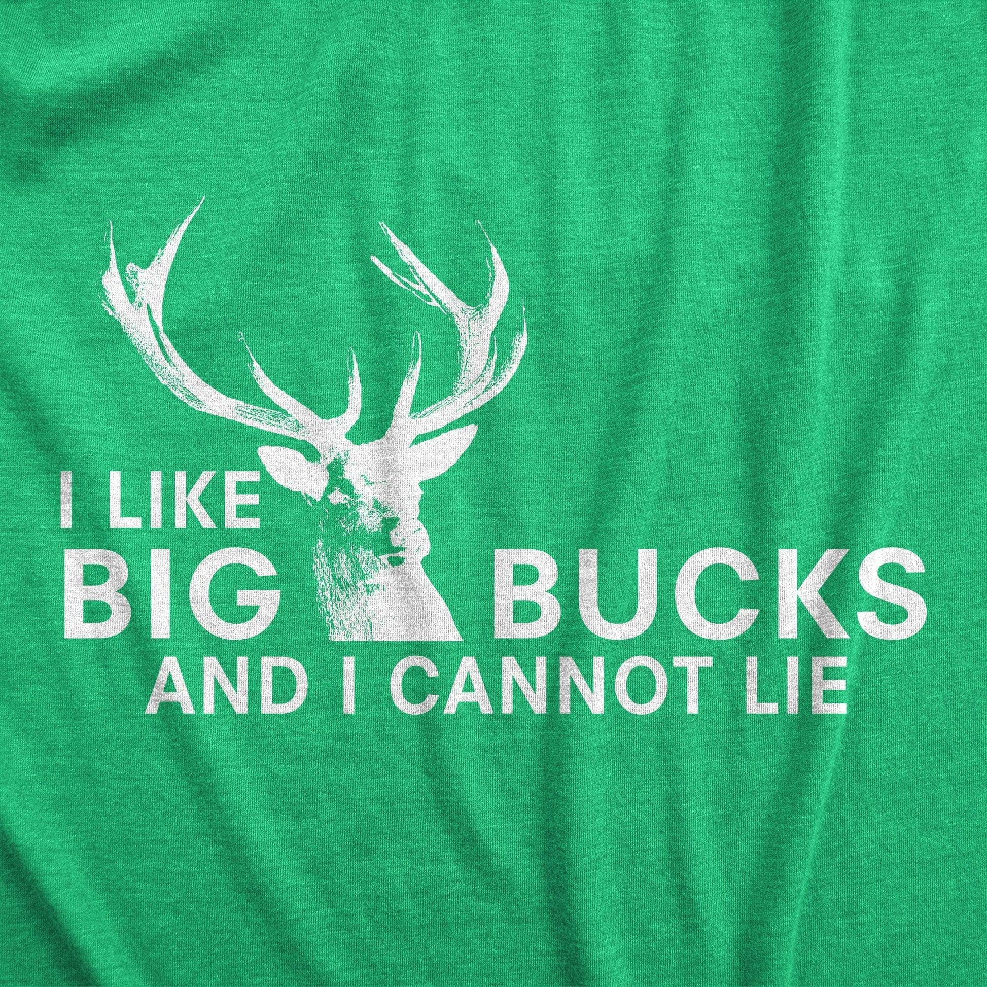 I Like Big Bucks Men's Tshirt Hunting Graphic Tee Western T