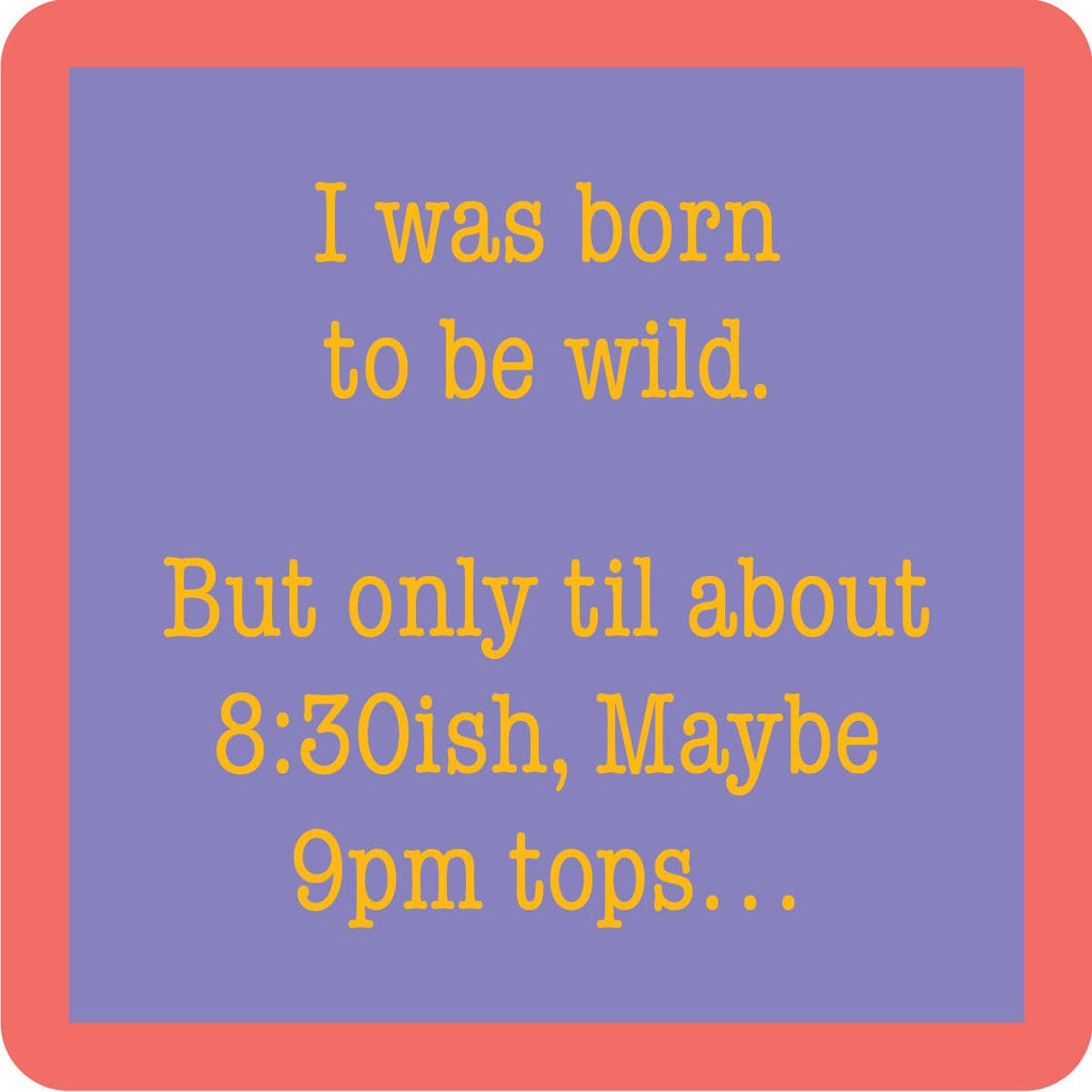 COASTER Born To Be Wild | Funny Party Gift | Home Bar Decor