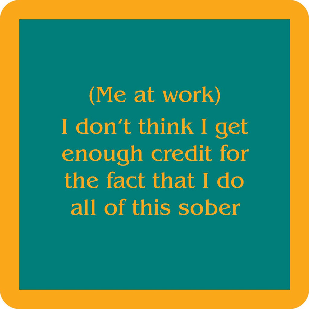 COASTER Me At Work | Funny Party Gift | Home Bar Decor