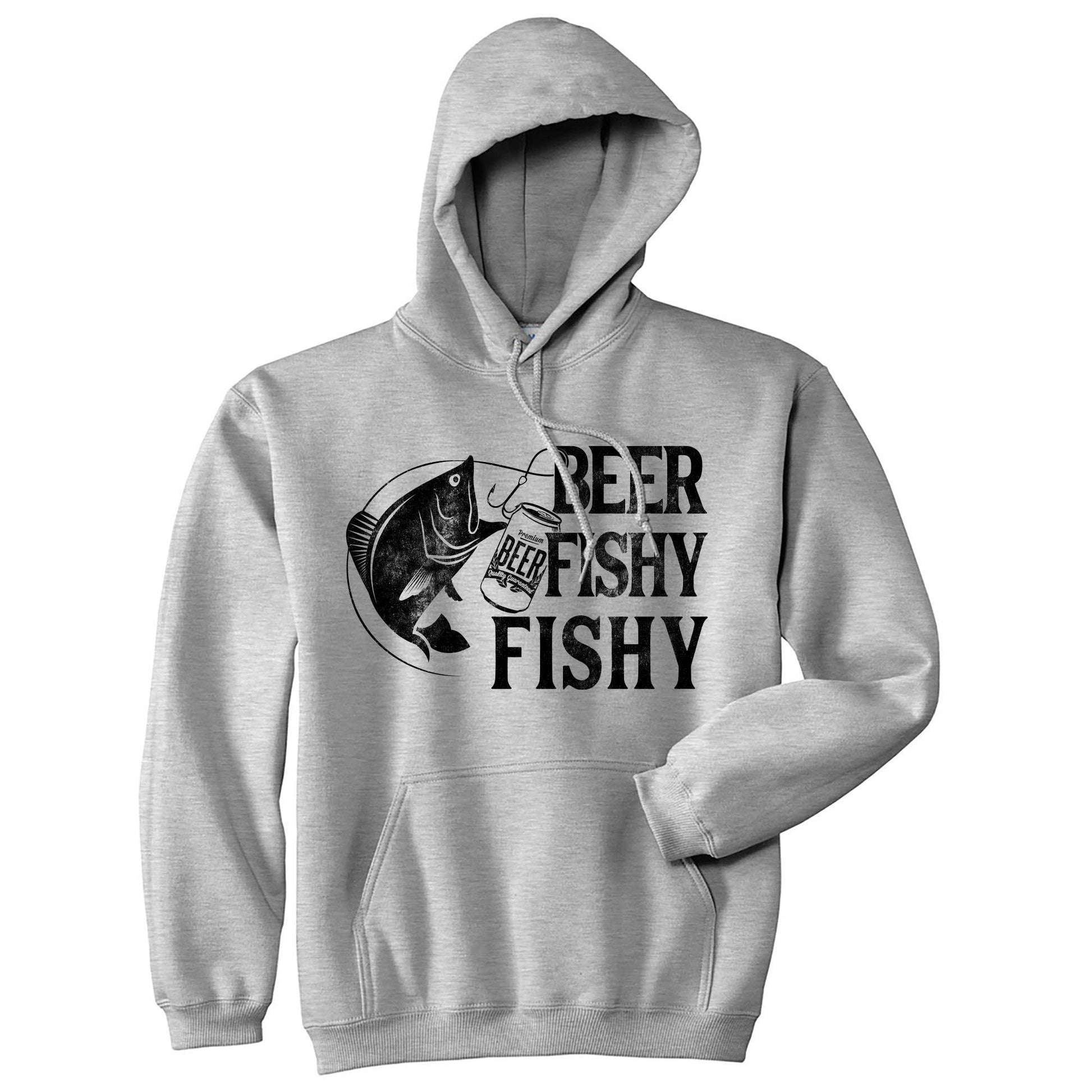 Beer Fishy Fishy Hoodie Fishing Graphic Hoodie Sweatshirt