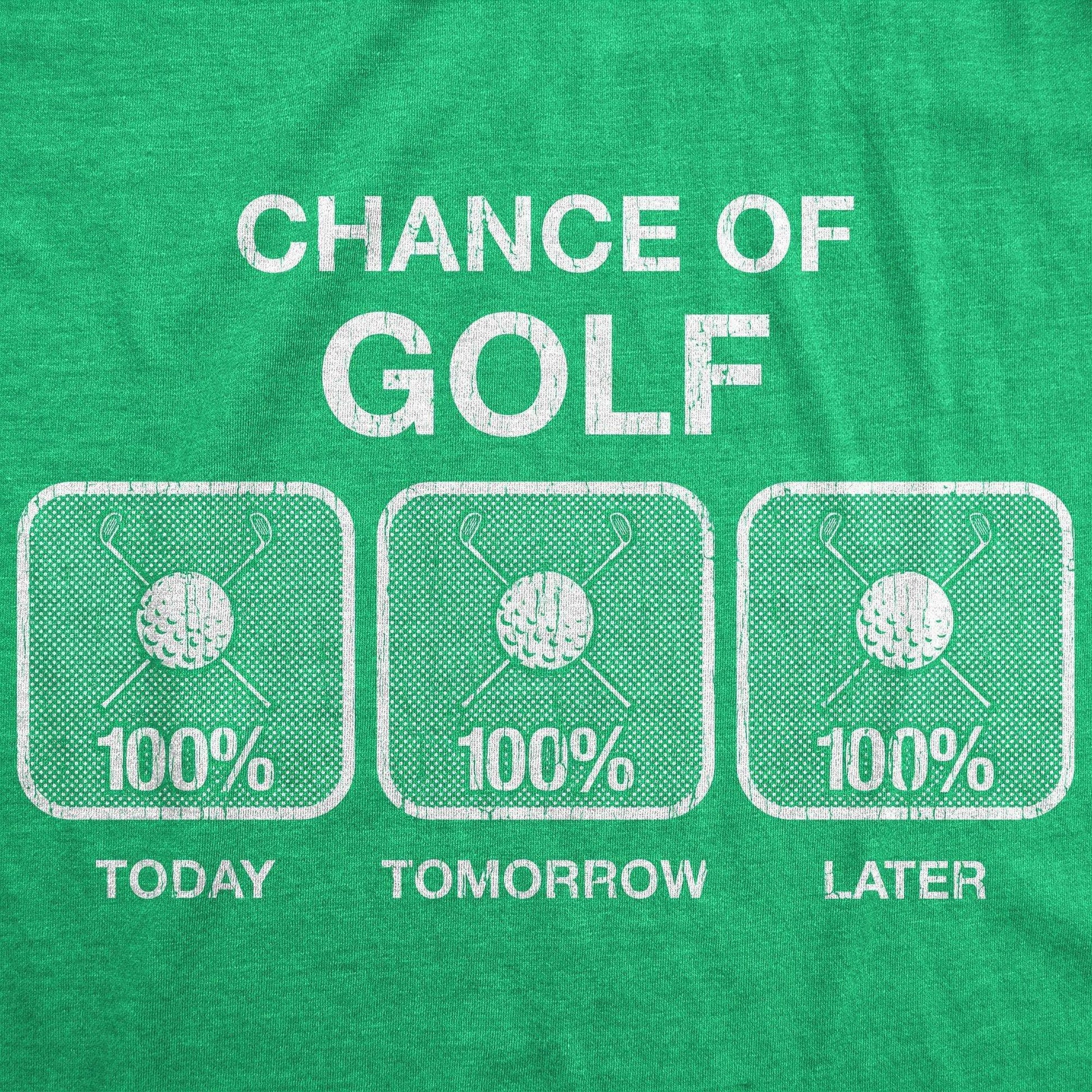 100% Chance Of Golf Men's Tshirt Golf Graphic Tee Western T