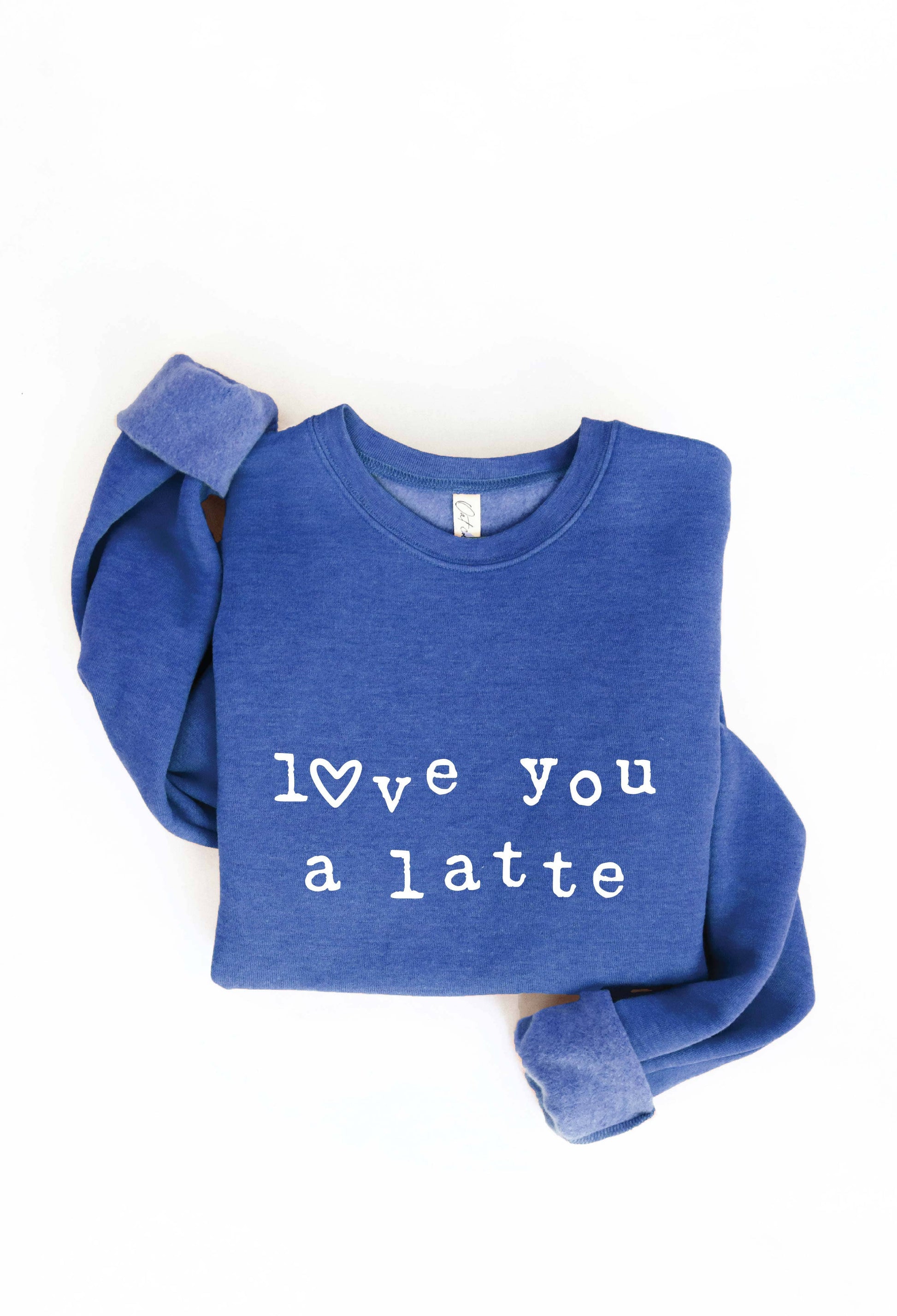 LOVE YOU A LATTE  Graphic Sweatshirt